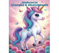 Unicorn Journal & Sketchbook: 50 Unique Unicorns on every other page, Half wide lined paper the other blank pages with a Cute Boarder for Drawing