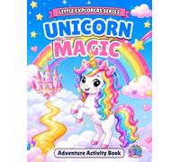 Unicorn Magic: Activity Book for Kids Ages 3-5 | 60 Pages, Cute Unicorns, Easy Mazes, Tracing, Spot the Difference & Questions