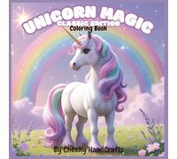 Unicorn Magic: Classic Edition: A Cute Coloring Book for Kids