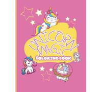 Unicorn Magic Coloring Book