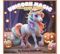 Unicorn Magic: Halloween Edition A Cute Coloring Book for Kids