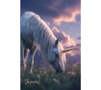 Unicorn Meadow Dreams Journal: A Magical Writing Notebook with a Glowing Unicorn, Golden Horn, and Enchanted Meadow Scene
