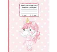 Unicorn Notebook for Kindergarten: Primary Composition Notebook with Handwriting Practice Paper for Kids, 7.5 x 9.25 inches, 110 Pages