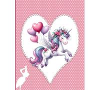 Unicorn Notebook/ Unicorn in the Heart notebook/ pink colour/ unicorn notebook/ journal for girls/ kids/ students/ adults: 8.5x11 inches/ 120 pages/ wide ruled pages/ composition notebook/journaling
