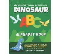 Unicorn Publishers The Dinosaur Alphabet Book (Tascabile)