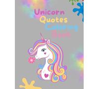 Unicorn Quotes Coloring Book