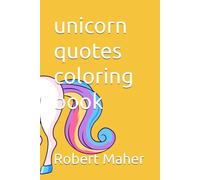 unicorn quotes coloring book