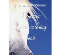 Unicorn Quotes coloring book