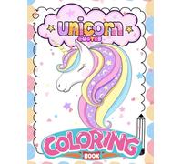 Unicorn Quotes: Cute Coloring Book for Kids Ages 4+