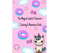Unicorn Tales for Kids: Adventures, Lessons, and Coloring Fun