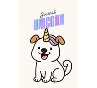 Unicorn: Unidog - Dotted Journal Dot Grid Notebook for Drawing & Writing | A Dog in Unicorn Disguise. Dot grid notebook, dot journal for writing and drawing, Cute notebook