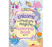 Unicorni e creature magiche: Coloring book