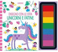 Unicorni e fatine. Ediz. a colori. Ediz. a spirale. Con 7 tamponi inchiostrati