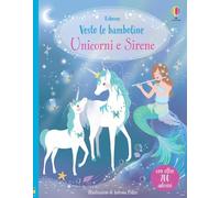 Unicorni e Sirene. Con adesivi