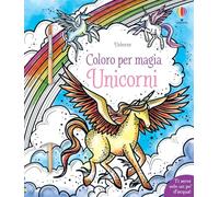 Unicorni. Ediz. illustrata. Con pennello