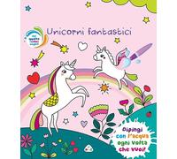 Unicorni fantastici. Ediz. a colori. Con pennello magico