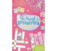 Unicorni. La piccola enigmistica. Ediz. a colori