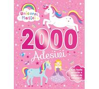Unicorni magici. 2000 adesivi. Ediz. a colori