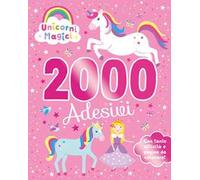 Unicorni magici. 2000 adesivi. Ediz. a colori