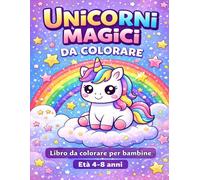 Unicorni Magici da Colorare