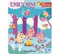 Unicorni. Sticker. Ediz. a colori
