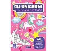 Unicorni. Stickers e attività – Sassi Junior