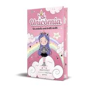 Unicòrnia 1 - Un embolic amb brilli-brilli (edició especial)