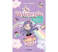 Unicornia. Magici cupcake