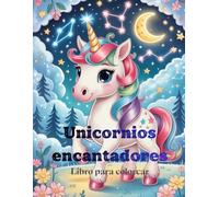 Unicornios encantadores: Libro para colorear