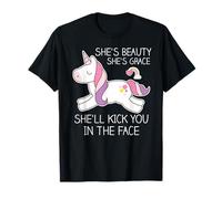 Unicorno Beauty, Grace, Kick You In The Face Regalo Maglietta