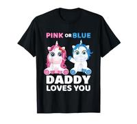 Unicorno Rosa o Blu Daddy Loves You Maglietta