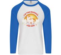 Unicorno Sono Troppo Magico Per Te Uomo L/S Maglietta Da Baseball