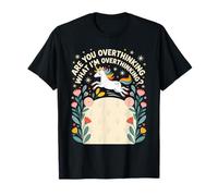 Unicorno Stai pensando Troppo a Quello Che STO pensando Troppo alle Donne Maglietta