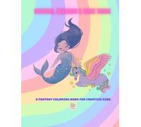 Unicorns, Mermaids & Magic Things: Welcome to Everdream