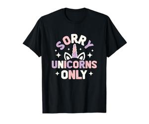 Unicorns Only Sorry Magical Cute Fantasy Citazione Maglietta