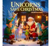 Unicorns save Christmas