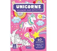 Unicorns. Stickers and activities. Ediz. illustrata