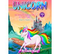 Unicorns Volume 2: Bilingual Coloring Book -- English y Español