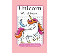 Unicorns Word Search Puzzle Book: Word Searches with Easy to Read Print about Magical Horses, Pegasus, Unicorns of the World and More | 6x9 inches, ... Gift for Vacations, Holidays, and Free Times