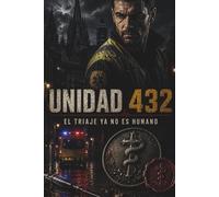 Unidad 432: Un thriller médico y de redención en Barcelona