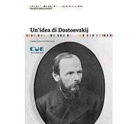 Un'idea di Dostoevskij