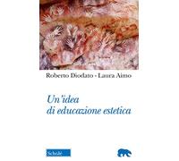 Un'idea di educazione estetica