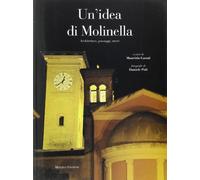 Un' idea di Molinella