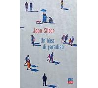 Un'idea di paradiso