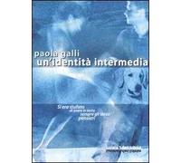 Un'identità intermedia