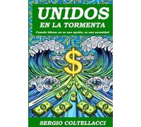 UNIDOS EN LA TORMERNTA: Cuando liderar no es una opción, es una necesidad.