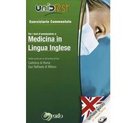 UnidTest 1. Eserciziario commentato per medicina in lingua inglese. Eserciziario commentato per i test di ammissione.. Con software di simulazione