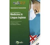 UnidTest 1. Eserciziario commentato per medicina in lingua inglese. Eserciziario commentato per i test di ammissione... Con software di simulazione