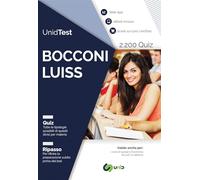 UnidTest. Bocconi e LUISS. Raccolta di 2.200 quiz e web app per la preparazione al test di ammissione Bocconi e LUISS. Con ebook. Con web app