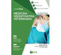UnidTest. Medicina odontoiatria veterinaria. 12.000 quiz. Ripasso . Con app. Con ebook